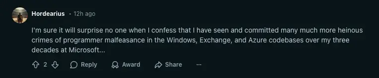Experienced developers calling the codebase normal