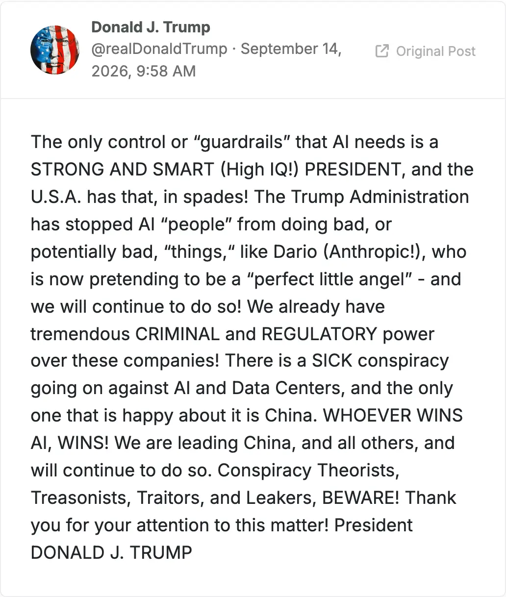 Donald Trump's Truth Social post saying the only guardrail AI needs is a strong president, 14 September 2026 (captured from the Trump's Truth archive)