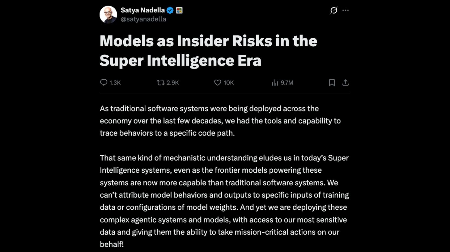 Screenshot of the opening of Satya Nadella's essay Models as Insider Risks in the Super Intelligence Era on X